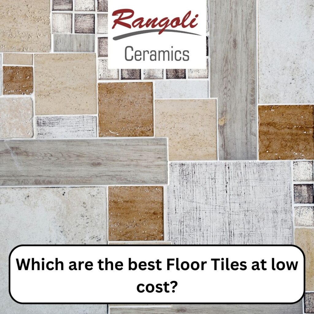 Which are the best Floor Tiles at low cost